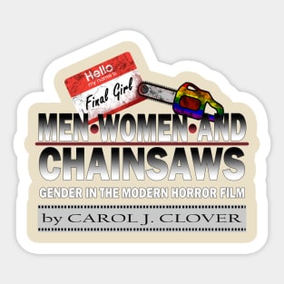 Men Women & Chainsaws Sticker